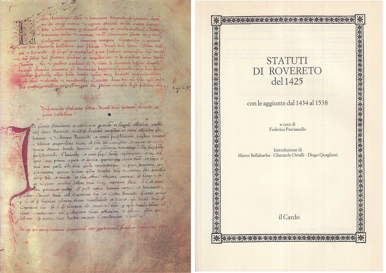 LS- STATUTI DI ROVERETO DEL 1425 CON AGGIUNTE -- CARDO --- 1991 - BS - YFS185
