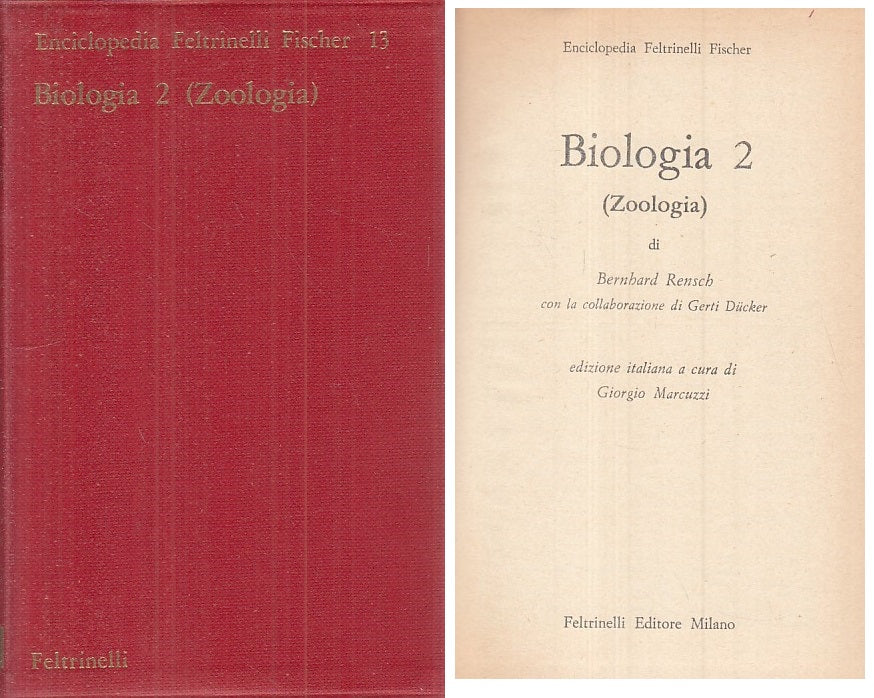 LZ- BIOLOGOIA 2 ZOOLOGIA -- FELTRINELLI - FISCHER - 1a ED. - 1966 - BS - YFS185