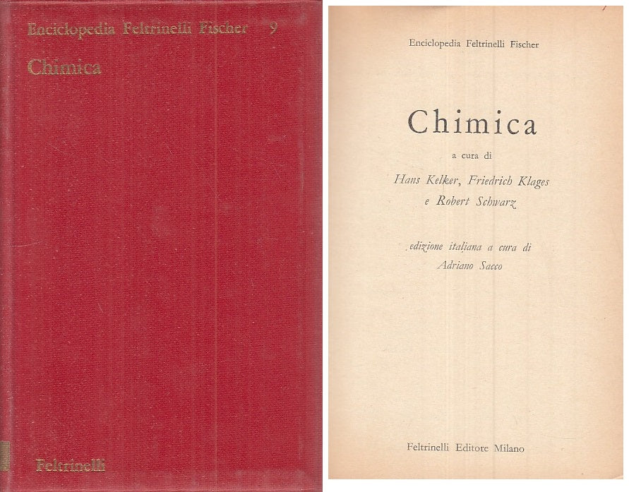 LZ- CHIMICA -- FELTRINELLI - ENCICLOPEDIA FISCHER - 1a ED. - 1965 - BS - YFS185