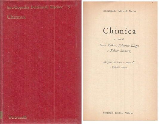 LZ- CHIMICA -- FELTRINELLI - ENCICLOPEDIA FISCHER - 1a ED. - 1965 - BS - YFS185