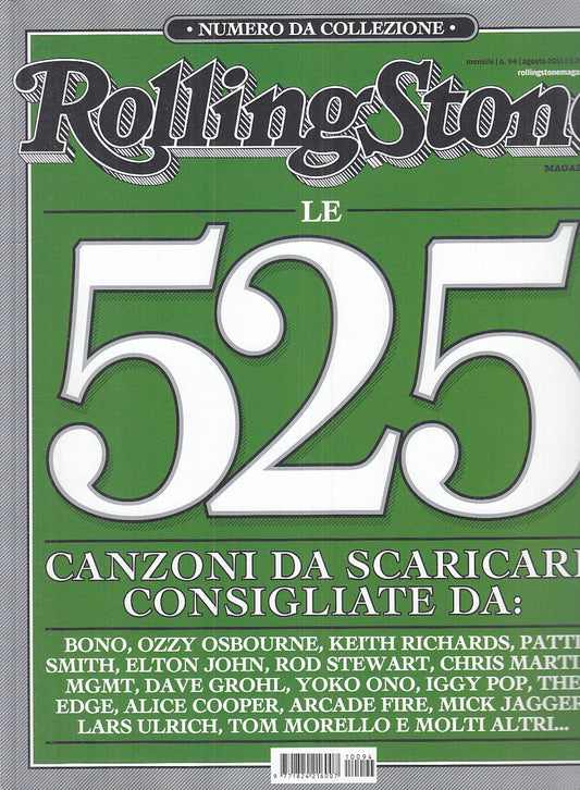 LR- RIVISTA MAGAZINE ROLLING STONE N.94 LE 525 CANZONI ----- 2011 - B - YFS999