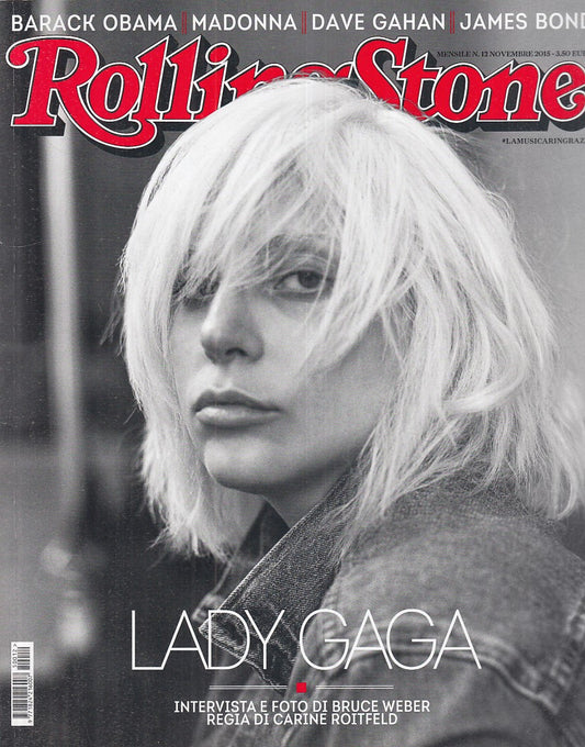 LR- RIVISTA MAGAZINE ROLLING STONE N.12 LADY GAGA ----- 2015 - B - YFS999