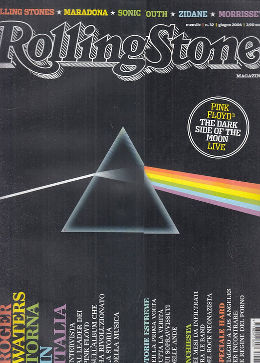 LR- RIVISTA MAGAZINE ROLLING STONE N.32 PINK FLOYD WATERS----- 2006 - B - YFS999