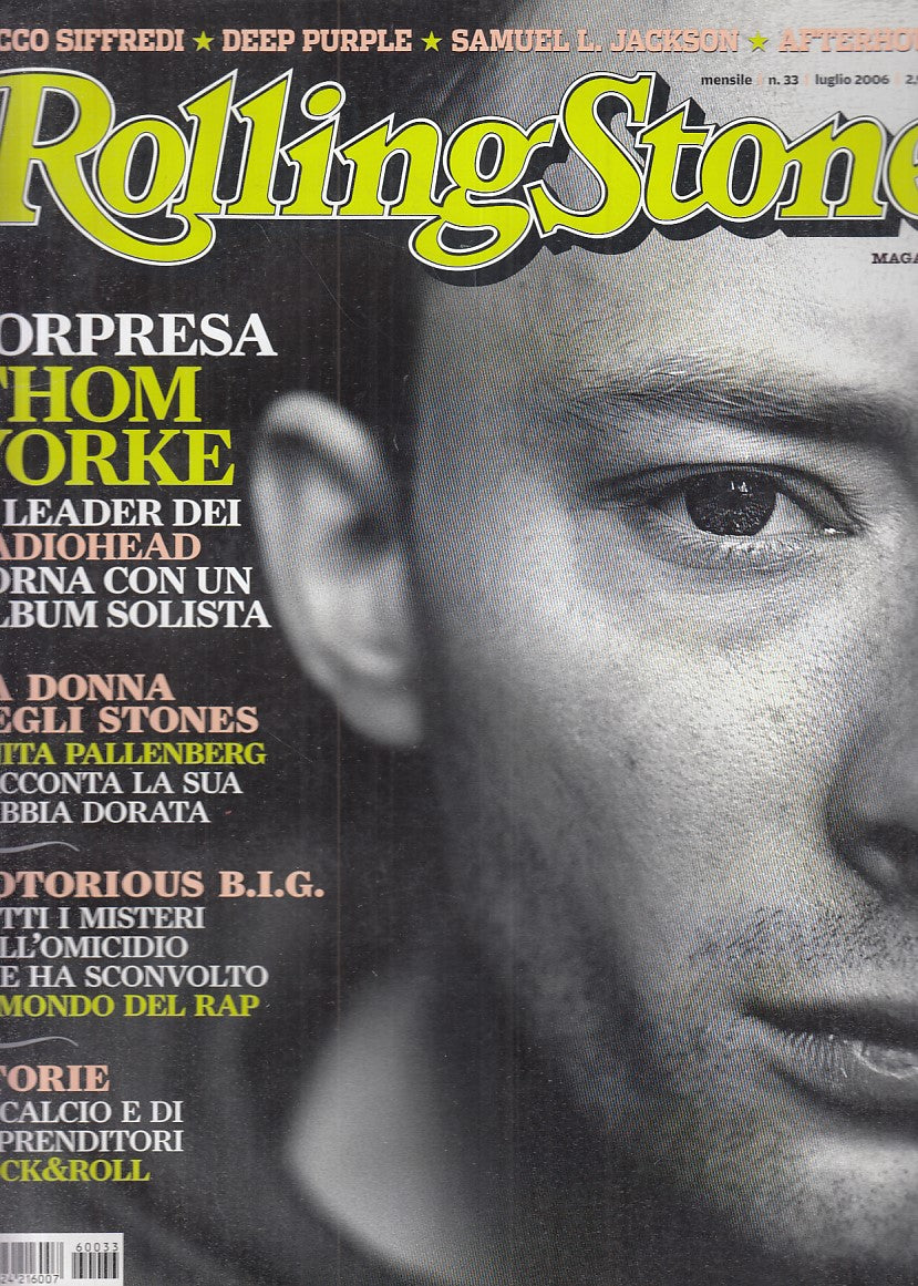 LR- RIVISTA MAGAZINE ROLLING STONE N.33 THOM YORK ----- 2006 - B - YFS999