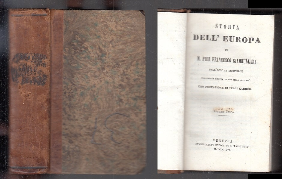 LH- BIBLIOTECA OPERE CLASSICHE STORIA DELL'EUROPA- GIAMBULLARI--- 1856 -- XFS138