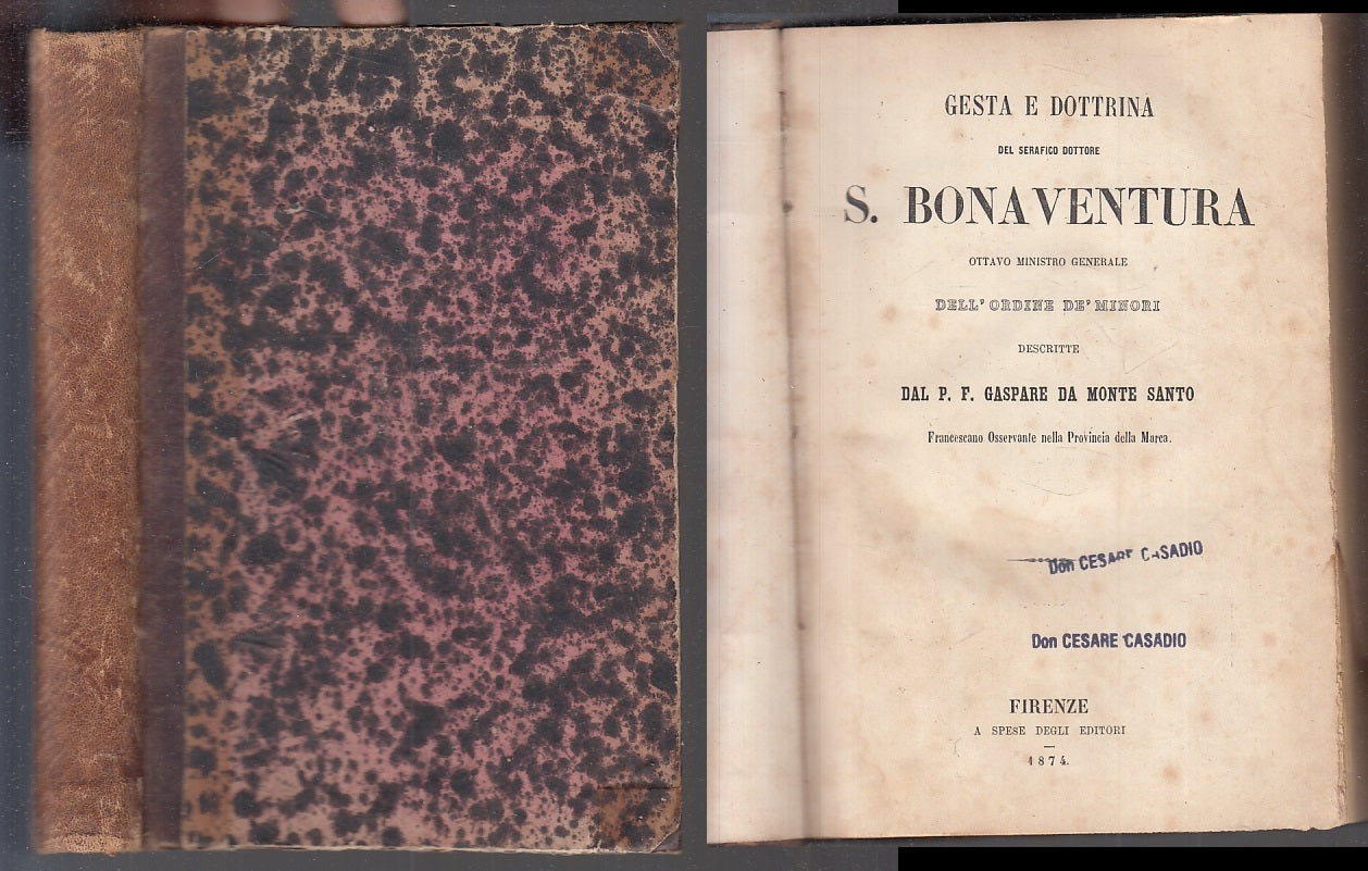 LH- GESTA DOTTRINA DOTTORE BONAVENTURA- GASPARE DA MONTE SANTO---- 1874 --XFS138