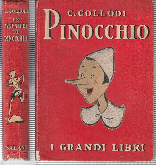 LB- PINOCCHIO DISEGNI DI FAORZI - COLLODI - SALANI - GRANDI LIBRI-- 1940- C- RGZ