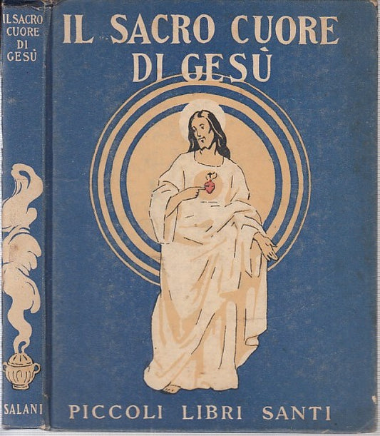 LB- IL SACRO CUORE DI GESU' -- SALANI - GRANDI PICCOLI LIBRI -- 1938 - C- RGZ