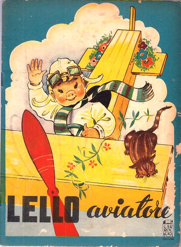 LB- LELLO AVIATORE -- CARROCCIO - COLLANA BEBE' 3 -- 1950 - S - RGZ