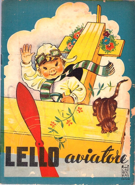 LB- LELLO AVIATORE -- CARROCCIO - COLLANA BEBE' 3 -- 1950 - S - RGZ