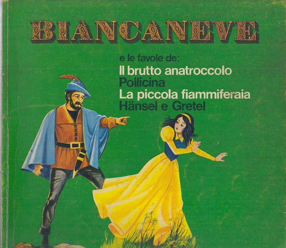 LB- BIANCANEVE BRUTTO ANATROCCOLO POLLICINA HANSEL -- MALIPIERO --- 1964- B- RGZ