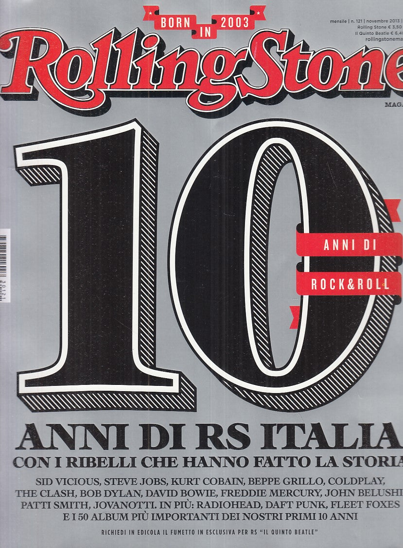 LR- RIVISTA MAGAZINE ROLLING STONE N.121 10 ANNI ROCK&ROLL----- 2013- B - YFS999