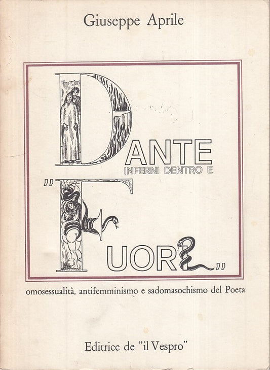 LS- DANTE "FUORI" - GIUSEPPE APRILE - IL VESPRO --- 1977 - B - YFS500