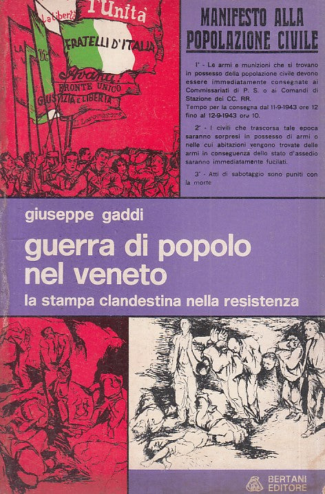 LS- GUERRA DI POPOLO NEL VENETO - GADDI - BERTANI --- 1975 - B - YFS416