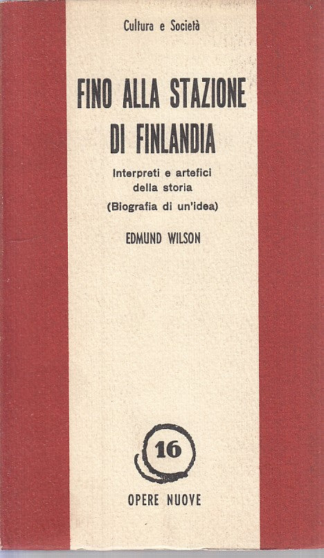 LS- FINO ALLA STAZIONE DI FINLANDIA - WILSON - OPERE NUOVE --- 1960 - B - YFS416