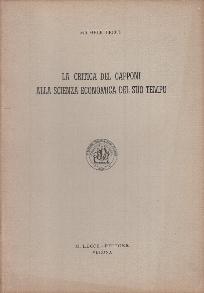 LZ- CRITICA DEL CAPPONI SCIENZA ECONOMICA - LECCE - VERONA --- 1949 - B - YFS213
