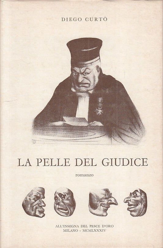 LA PELLE DEL GIUDICE - CURTO - INSEGNA DEL PESCE D'ORO--- 1984 - CS - YFS392