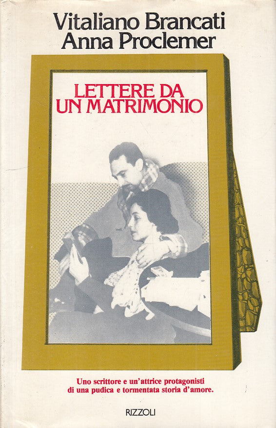 LN- LETTERE DA UN MATRIMONIO- BRANCATI PROCLEMER- RIZZOLI --- 1978 - CS - YFS392