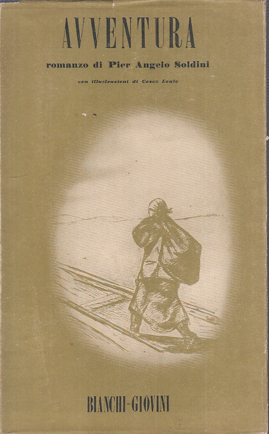 AVVENTURA - SOLDINI - BIANCHI GIOVINI --- 1944 - BS - YFS392