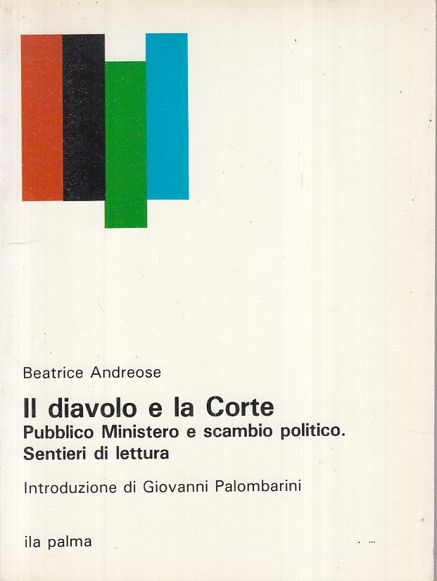 LS- IL DIAVOLO E LA CORTE - ANDREOSE - ILA PALMA --- 1985 - B - YFS484