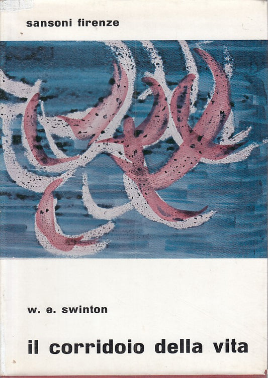 LS- IL CORRIDOIO DELLA VITA - SWINTON - SANSONI --- 1947 - CS - YFS590