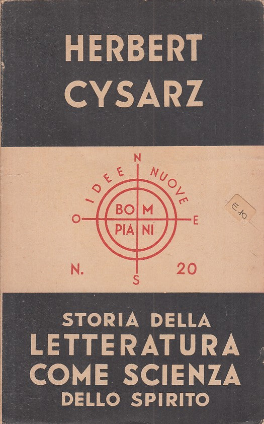 LS- STORIA LETTERATURA COME SCIENZA SPIRITO -- BOMPIANI --- 1945 - B - YFS416