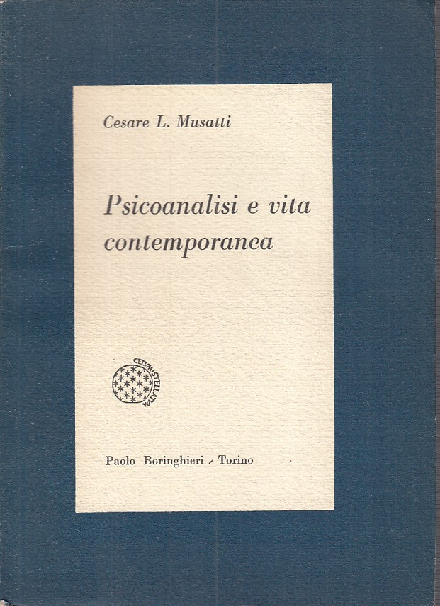 LS- PSICOANALISI E VITA CONTEMPORANEA - MUSATTI- BORINGHIERI--- 1960 - B - YFS40