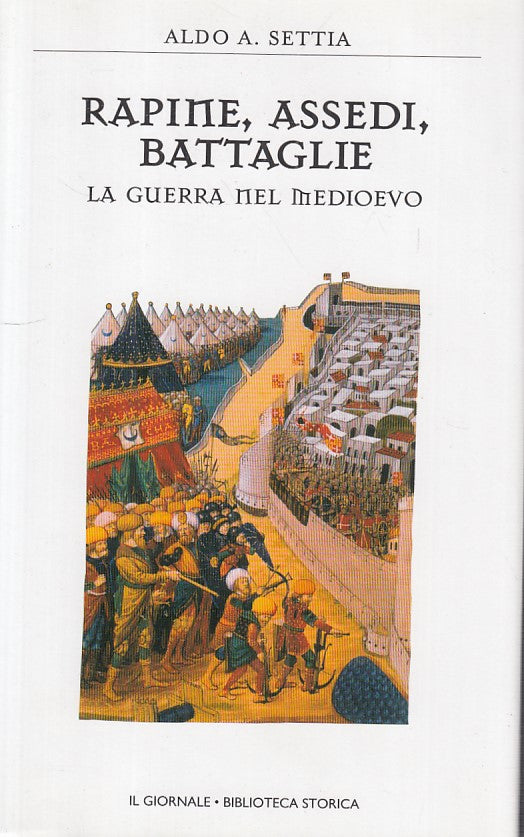 LS- RAPINE ASSEDI BATTAGLIE - SETTIA - GIORNALE- STORICA 13-- 2003 - CS - YFS191