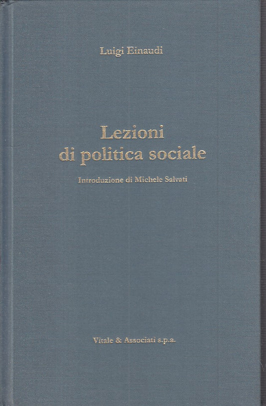 LS- LEZIONI DI POLITICA SOCIALE - EINAUDI - VITALE --- 2002 - C - YFS200