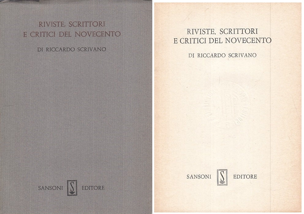 LS- RIVISTE SCRITTORI CRITICI NOVECENTO- SCRIVANO- SANSONI--- 1965 - BS - YFS474
