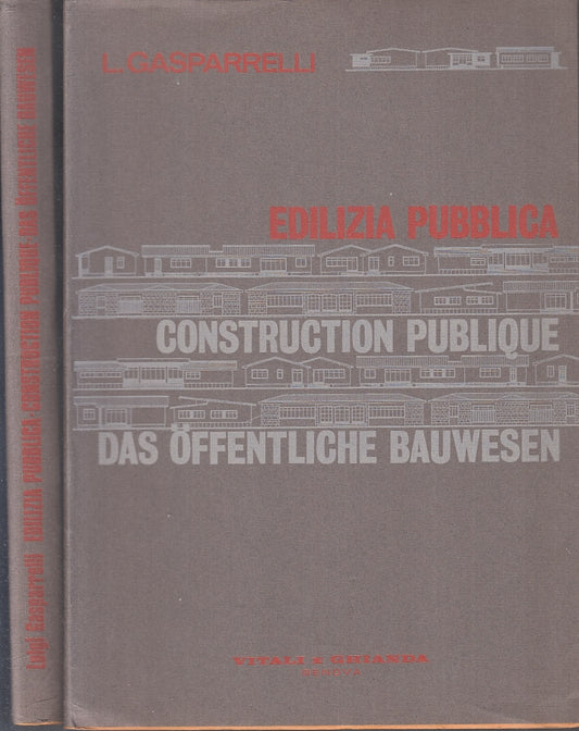 LZ- EDILIZIA PUBBLICA CONSTRUCTION- GASPARELLI- VITALI GHIANDA--- 1968- B-ZFS338