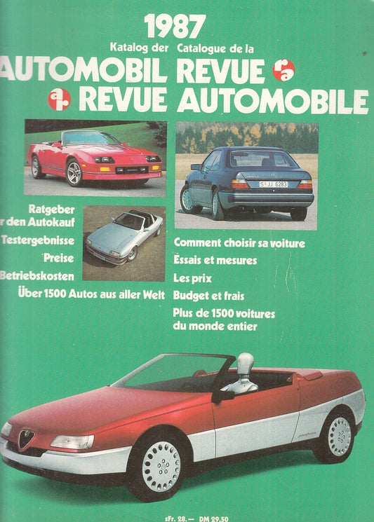 LZ- KATALOG DER AUTOMOBIL REVUE CATALOGUE REVUE AUTOMIBILE ----- 1987- B- ZFS338