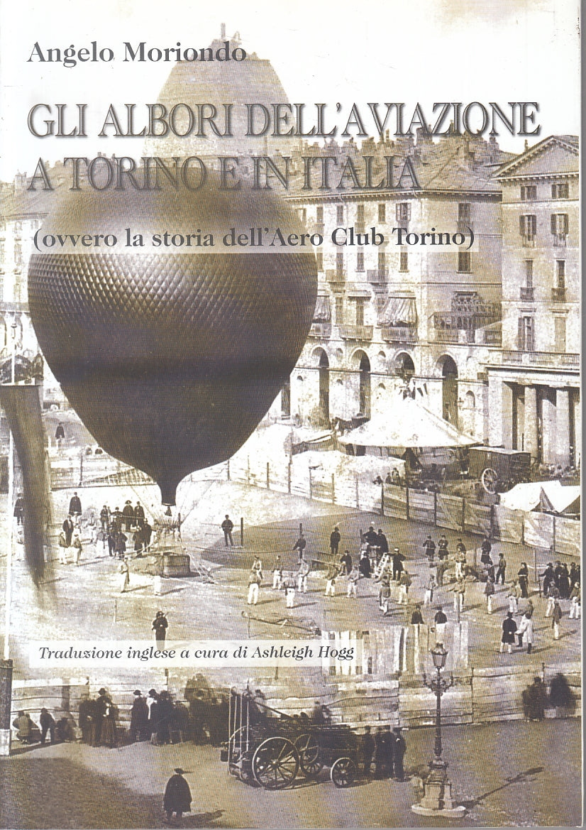 LZ- ALBORI DELL'AVIAZIONE A TORINO ITALIA- MORIONDO- AERO CLUB--- 2009- B-YFS889
