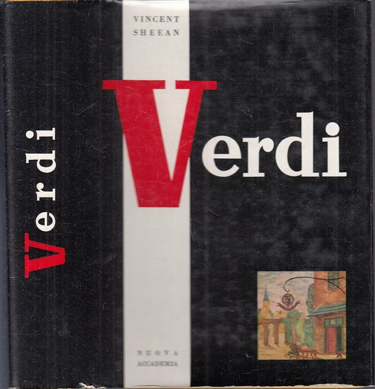 LS- GIUSEPPE VERDI - VINCENT SHEEAN - NUOVA ACCADEMIA --- 1963 - CS - WPR
