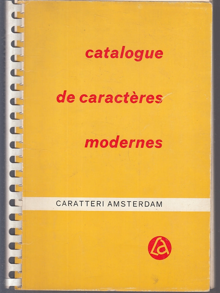 LZ- CATALOGUE DE CARACTERES MODERNES CARATTERI AMSTERDAM ----- 1970- B- XFS126
