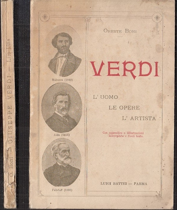 LS- VERDI L'UOMO LE OPERE L'ARTISTA - ORESTE BONI - LUIGI BATTEI--- 1901- B- WPR