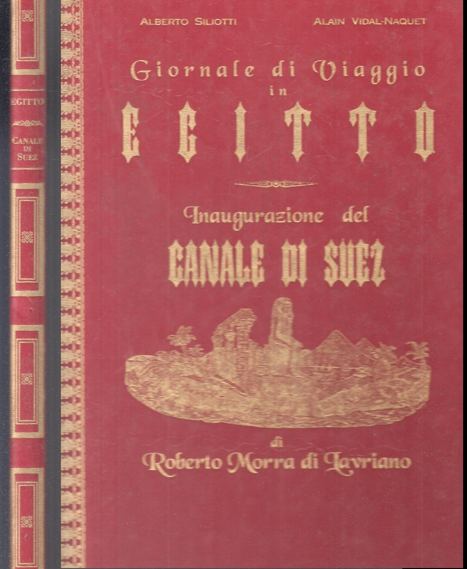 LV- GIORNALE DI VIAGGIO IN EGITTO INAUGURAZIONE CANALE SUEZ----- 1995- C- YFS700