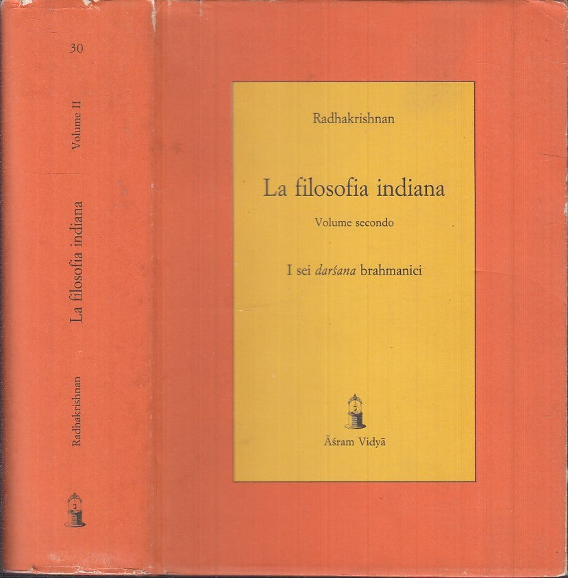 LS- LA FILOSOFIA INDIANA VOLUME 2- RADHAKRISHNAN- ASAM VIDYA--- 1991- CS- XFS125