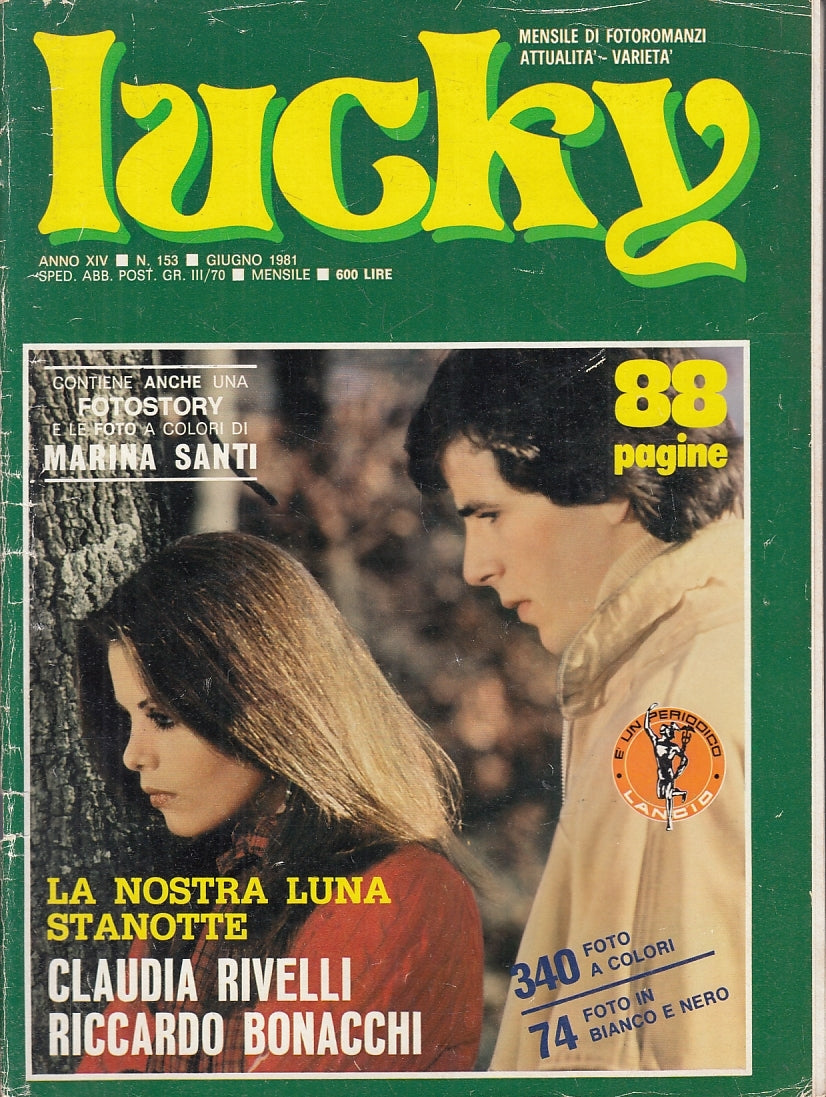 LR- RIVISTA FOTOROMANZO LANCIO LUCKY N.153 RIVELLI BONACCHI - 1981 - S - YFS845