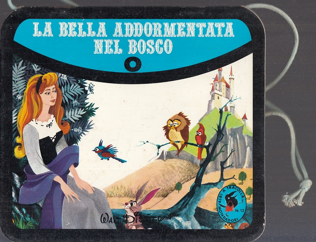 LB- LA BELLA ADDROMENTATA NEL BOSCO - DISNEY - MONDADORI- ALBI TRACOLLA- 1971- S- RGZ