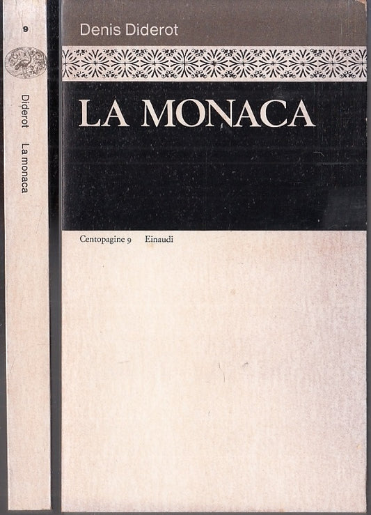 LN- LA MONACA - DENIS DIDEROT - EINAUDI - CENTOPAGINE 9 -- 1981 - B - XFS