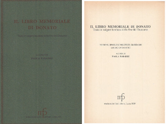 LS- LIBRO MEMORIALE DONATO VOLGARE LUCCHESE DUECENTO -- MPF --- 1989 - B - YFS34