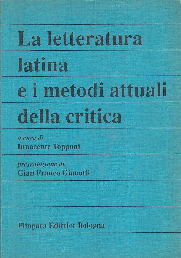 LS- LETTERATURA LATINA E METODI ATTUALI CRITICA -- PITAGORA --- 1990 - B - YFS85
