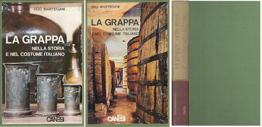 LZ- LA GRAPPA NELLA STORIA E NEL COSTUME ITALIANO -- CANESI--- 1968 - CS - YFS187