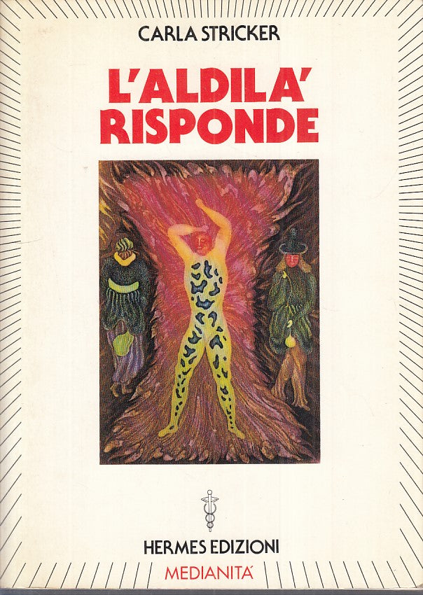 LS- L'ALDILA' RISPONDE - CARLA STRICKER - HERMES- MEDIANITA'-- 1988 - B - YFS180