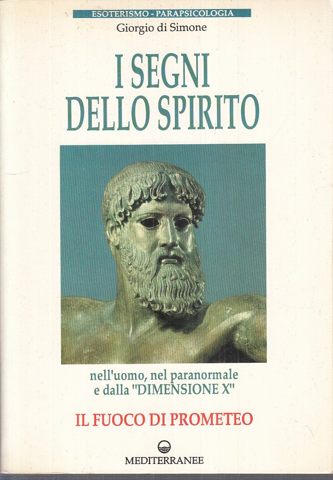 LS- I SEGNI DELLO SPIRITO FUOCO PROMETEO -- MEDITERRANEE --- 1991 - B - YFS177