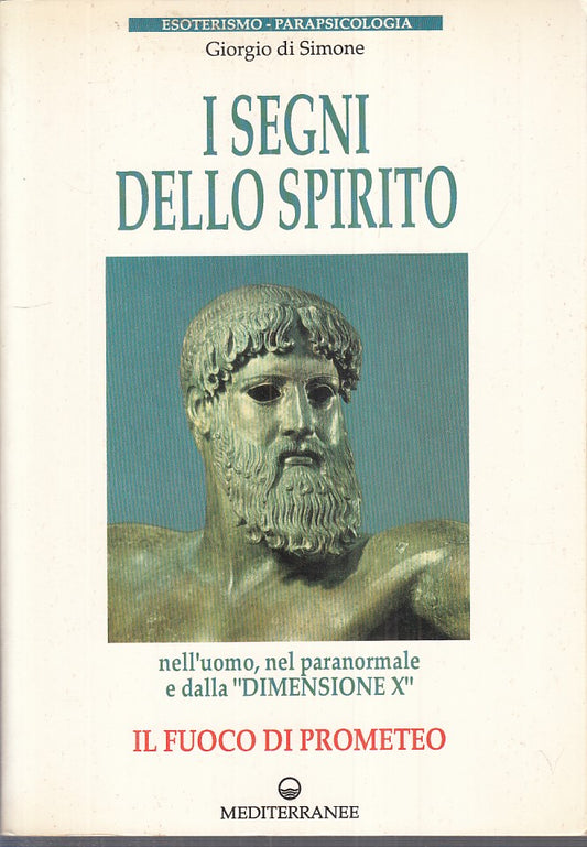 LS- I SEGNI DELLO SPIRITO FUOCO PROMETEO -- MEDITERRANEE --- 1991 - B - YFS177