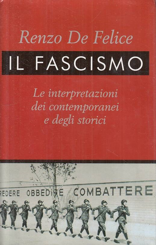 LS- IL FASCISMO INTERPRETAZIONI - DE FELICE - MONDOLIBRI --- 1998 - CS - YFS181