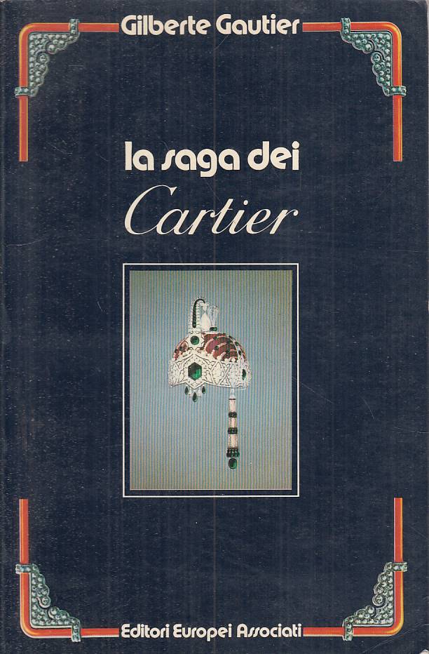 LS- LA SAGA DEI CARTIER - GAUTIER - EUROPEI ASSOCIATI --- 1982 - B - YFS24