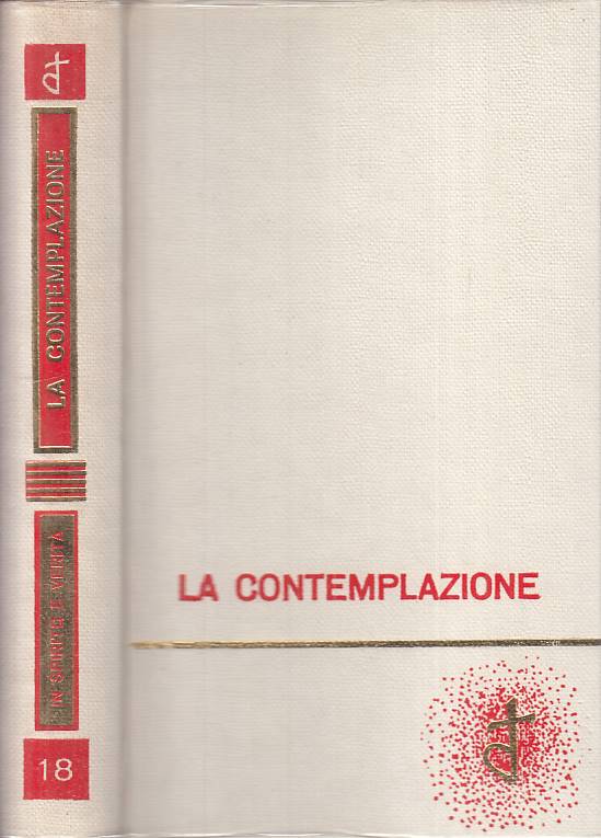 LS- LA CONTEMPLAZIONE- RICCARDO DI SAN VOTTIRE- ESPERIENZE--- 1972 - CS - YFS261